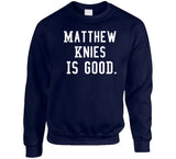 Matthew Knies Is Good Toronto Hockey Fan T Shirt