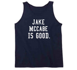 Jake McCabe Is Good Toronto Hockey Fan T Shirt