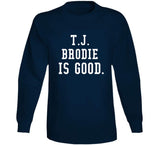 T.J. Brodie Is Good Toronto Hockey Fan T Shirt