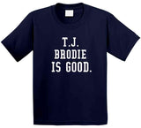 T.J. Brodie Is Good Toronto Hockey Fan T Shirt