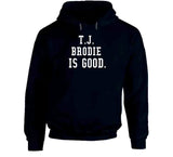 T.J. Brodie Is Good Toronto Hockey Fan T Shirt