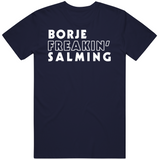 Borje Salming Freakin Toronto Hockey Fan T Shirt