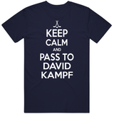 David Kampf Keep Calm Pass To Toronto Hockey Fan T Shirt