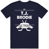 T.J. Brodie We Trust Toronto Hockey Fan T Shirt