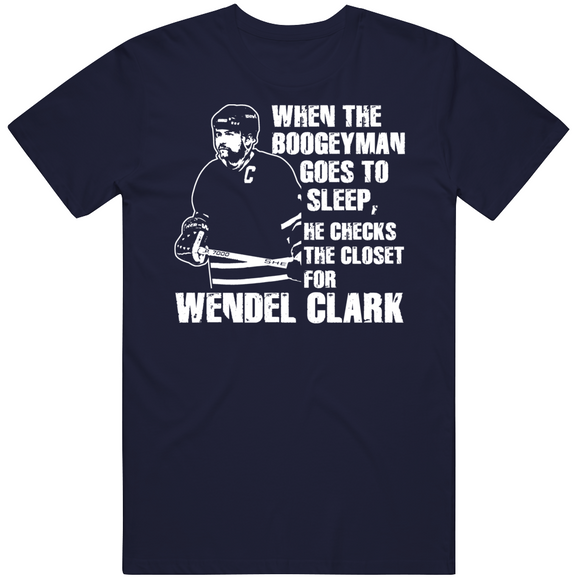 Wendel Clark Boogeyman Toronto Hockey Fan V2 T Shirt