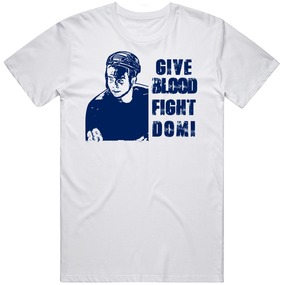 Tie Domi Give Blood Toronto Hockey Fan T Shirt