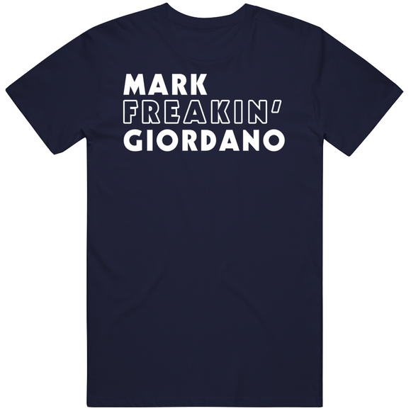 Mark Giordano Freakin Toronto Hockey Fan T Shirt