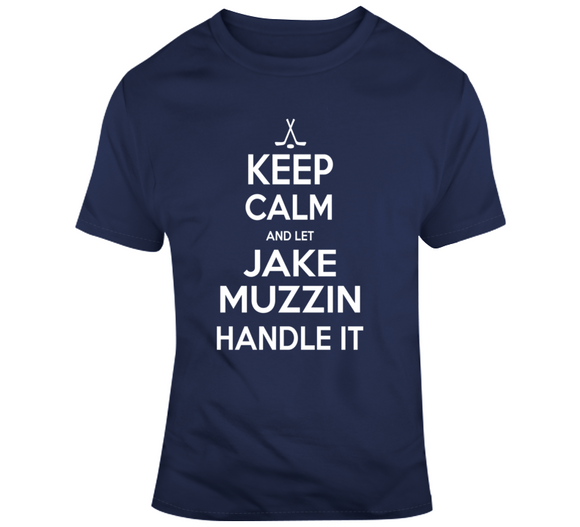 Jake Muzzin Keep Calm Toronto Hockey Fan T Shirt - theSixTshirts