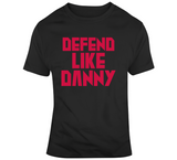 Danny Green Defend Like Danny Toronto Basketball Fan T Shirt