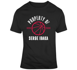 Serge Ibaka Property Of Toronto Basketball Fan T Shirt