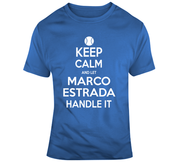Marco Estrada Keep Calm Toronto Baseball Fan T Shirt - theSixTshirts