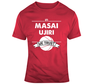 Masai Ujiri We Trust Toronto Basketball Fan T Shirt - theSixTshirts