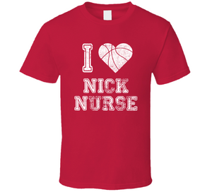 Nick Nurse I Heart Toronto Basketball Fan T Shirt - theSixTshirts