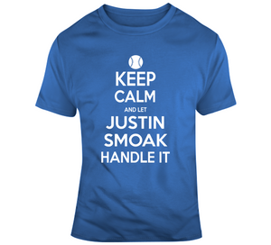 Justin Smoak Keep Calm Toronto Baseball Fan T Shirt - theSixTshirts