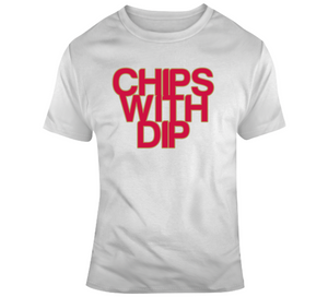 Chips With Dip Toronto Basketball Fan V3 T Shirt