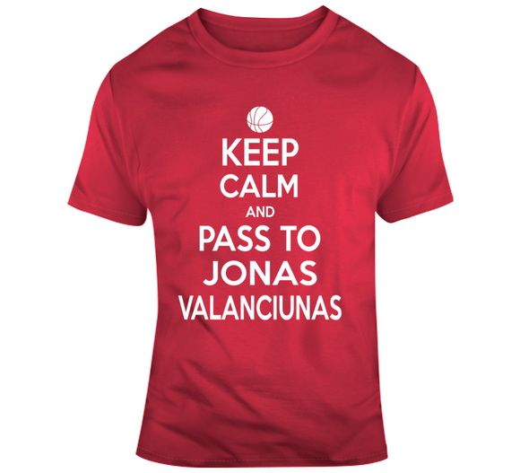 Jonas Valaniunas Keep Calm Pass Toronto Basketball Fan T Shirt - theSixTshirts