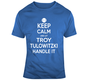 Troy Tulowitzki Keep Calm Toronto Baseball Fan T Shirt