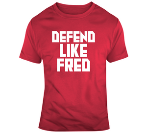 Fred VanVleet Defend Like Fred Toronto Basketball Fan V4 T Shirt