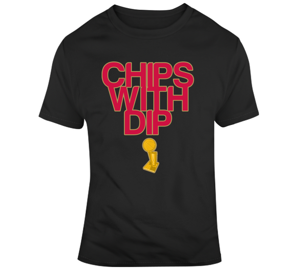 Chips With Dip Champs Toronto Basketball Fan V2 T Shirt