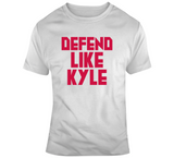 Kyle Lowry Defend Like Kyle Toronto Basketball Fan V2 T Shirt
