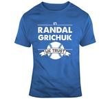 Randal Grichuk We Trust Toronto Baseball T Shirt