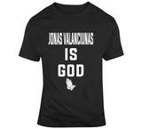 Jonas Valanciunas Is God Toronto Basketball Fan T Shirt - theSixTshirts
