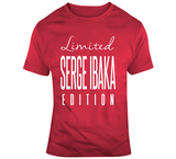 Serge Ibaka Limited Edition Toronto Basketball Fan T Shirt