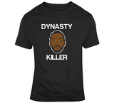 Kawhi Leonard Dynasty Killer Toronto Basketball Fan T Shirt