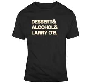 Kawhi Leonard Dessert Alcohol Larry Ob Toronto Basketball Fan V4 T Shirt