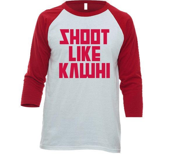 Kawhi Leonard Shoot Like Kawhi Toronto Basketball Fan V3 T Shirt