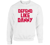 Danny Green Defend Like Danny Toronto Basketball Fan V2 T Shirt