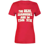 The Real Warriors Are In The Six Toronto Basketball Fan V2 T Shirt