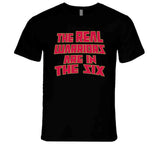 The Real Warriors Are In The Six Toronto Basketball Fan V4 T Shirt