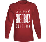 Serge Ibaka Limited Edition Toronto Basketball Fan T Shirt