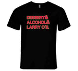 Kawhi Leonard Dessert Alcohol Larry Ob Toronto Basketball Fan V2 T Shirt