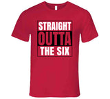 Straight Outta The Six Toronto Basketball Fan T Shirt