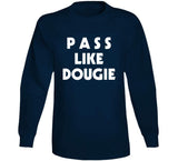 Doug Gilmour Pass Like Dougie Toronto Hockey Fan T Shirt
