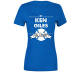 Ken Giles We Trust Toronto Baseball T Shirt - theSixTshirts