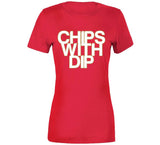 Chips With Dip Toronto Basketball Fan T Shirt