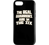 The Real Warriors Are In The Six Toronto Basketball Fan T Shirt