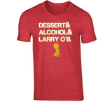 Kawhi Leonard Dessert Alcohol Larry Ob Champs Toronto Basketball Fan T Shirt