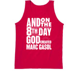 Marc Gasol 8th Day Toronto Basketball Fan T Shirt - theSixTshirts