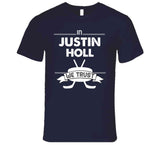 Justin Holl We Trust Toronto Hockey Fan T Shirt - theSixTshirts