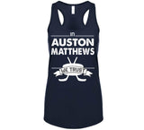 Auston Matthews We Trust Toronto Hockey Fan T Shirt - theSixTshirts