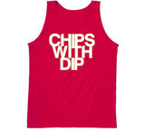 Chips With Dip Toronto Basketball Fan T Shirt