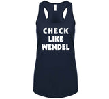 Wendel Clark Check Like Wendel Toronto Hockey Fan T Shirt