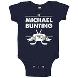 Michael Bunting We Trust Toronto Hockey Fan T Shirt