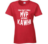 Kawhi Leonard Cant Spell Mvp Toronto Basketball Fan V4 T Shirt