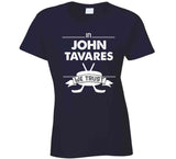 John Tavares We Trust Toronto Hockey Fan T Shirt - theSixTshirts