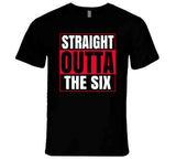 Straight Outta The Six Toronto Basketball T Shirt